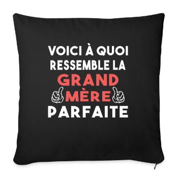 Grand Mère Parfaite Mémère Mémé Mamie Bonne Maman - Housse de coussin décorative 45 x 45 cm - noir - Devant