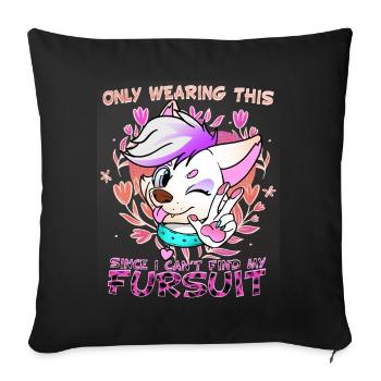Only wearing this since I can't wear my fursuit - Sofa pillowcase 17,3'' x 17,3'' (45 x 45 cm) - black - Front