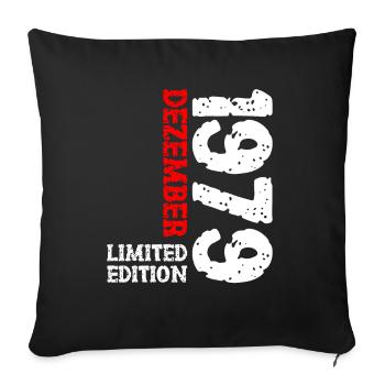 1979 Dezember Limited Edition 44. Geburtstag Deko - Sofakissenbezug 45 x 45 cm - Schwarz - Vorne