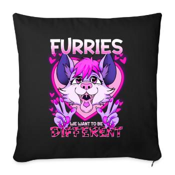 Furries we want to be different I Furries Fandom - Sofa pillowcase 17,3'' x 17,3'' (45 x 45 cm) - black - Front