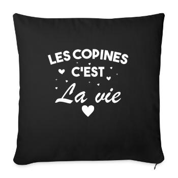 Les Copines C est La Vie La Meilleure Amie Femme - Housse de coussin décorative 45 x 45 cm - noir - Devant