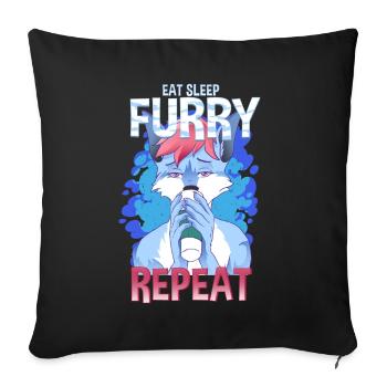 Eat Sleep Furry Repeat I Furries Fandom Cosplay - Sofakissenbezug 45 x 45 cm - Schwarz - Vorne