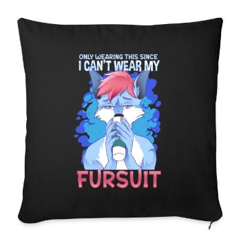 Only wearing this since I can't wear my fursuit - Sofa pillowcase 17,3'' x 17,3'' (45 x 45 cm) - black - Front