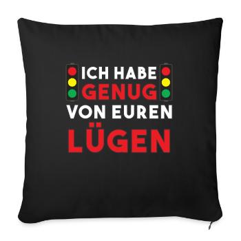 Stop the traffic light - I've had enough of your lies - Sofa pillowcase 17,3'' x 17,3'' (45 x 45 cm) - black - Front