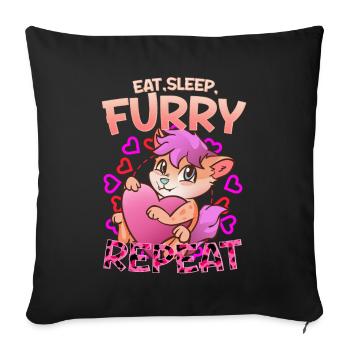 Eat Sleep Furry Repeat I Furries Fandom Cosplay - Sofakissenbezug 45 x 45 cm - Schwarz - Vorne