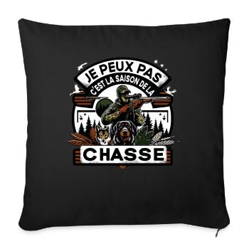 Je Peux Pas Saison De La Chasse Humour Chasseur - Housse de coussin décorative 45 x 45 cm - noir - Devant