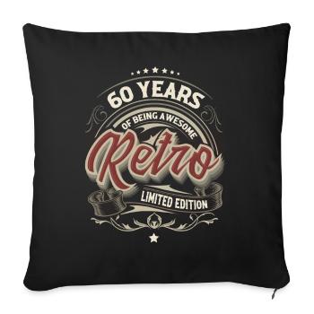 60 Years Special Vintage Anniversary Gift - Sofa pillowcase 17,3'' x 17,3'' (45 x 45 cm) - black - Front