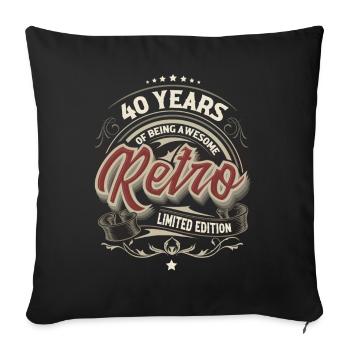 40 Year Special Vintage Anniversary Gift - Sofa pillowcase 17,3'' x 17,3'' (45 x 45 cm) - black - Front