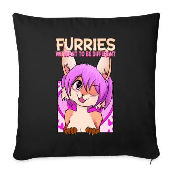 Furries we want to be different I Furries Fandom - Sofa pillowcase 17,3'' x 17,3'' (45 x 45 cm) - black - Front