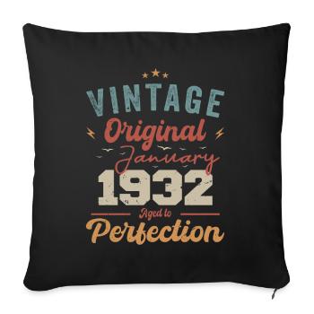 January 1932 Legend for 92 years - Sofa pillowcase 17,3'' x 17,3'' (45 x 45 cm) - black - Front