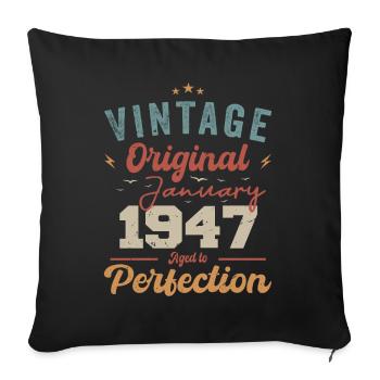 January 1947 Legend for 77 years - Sofa pillowcase 17,3'' x 17,3'' (45 x 45 cm) - black - Front