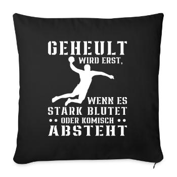 Handball Nix Für Weicheier Geschenk Für Handballer - Sofakissenbezug 45 x 45 cm - Schwarz - Vorne
