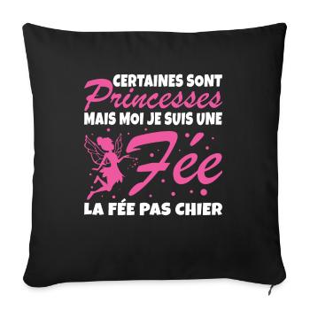 Certaines Sont Princesses Mais Moi Je Suis Une Fee - Housse de coussin décorative 45 x 45 cm - noir - Devant