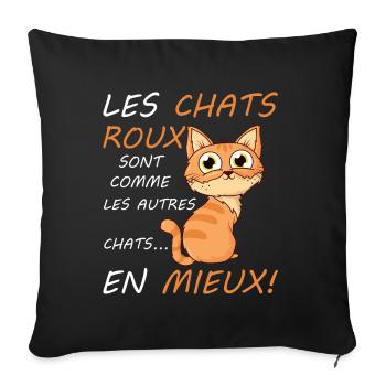 Chats Roux Sont Comme Les Autres Chats En Mieux - Housse de coussin décorative 45 x 45 cm - noir - Devant