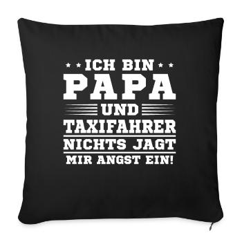 Papa Und Taxifahrer - Sofakissenbezug 45 x 45 cm - Schwarz - Vorne