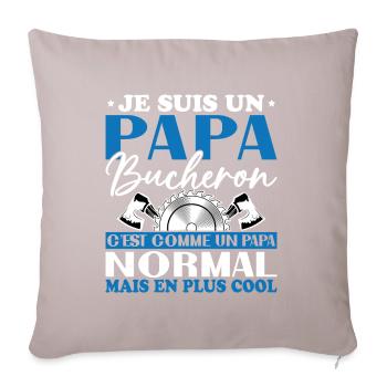 Papa Bûcheron C'est Comme Un Papa Normal - Housse de coussin décorative 45 x 45 cm - taupe clair - Devant