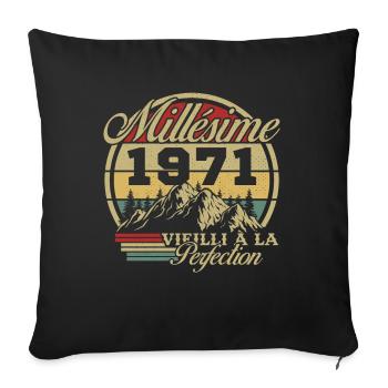 Vintage 1971, Vintage 1971 Birthday Gift - Sofa pillowcase 17,3'' x 17,3'' (45 x 45 cm) - black - Front