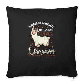 Soyez toujours vous-même drôle de lamacorn cadeau - Housse de coussin décorative 45 x 45 cm - noir - Devant