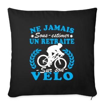 A pensioner on his bike Humour Cyclist retirement - Sofa pillowcase 17,3'' x 17,3'' (45 x 45 cm) - black - Front