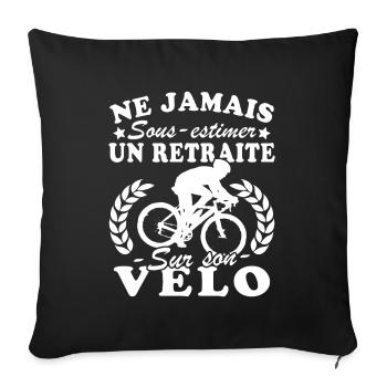 A pensioner on his bike Humour Cyclist retirement - Sofa pillowcase 17,3'' x 17,3'' (45 x 45 cm) - black - Front