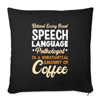 Speech therapist, speech therapist, speech therapist - Sofa pillowcase 17,3'' x 17,3'' (45 x 45 cm) - black - Front
