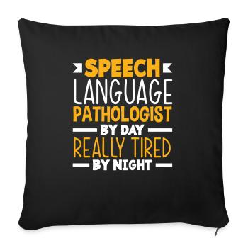 Speech therapist, speech therapist, speech therapist - Sofa pillowcase 17,3'' x 17,3'' (45 x 45 cm) - black - Front