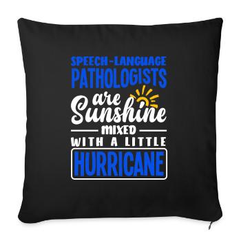 Speech therapist, speech therapist, speech therapist - Sofa pillowcase 17,3'' x 17,3'' (45 x 45 cm) - black - Front