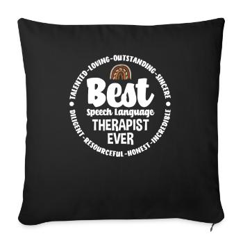 Speech therapist, speech therapist, speech therapist - Sofa pillowcase 17,3'' x 17,3'' (45 x 45 cm) - black - Front