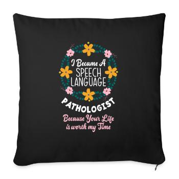 Speech therapist, speech therapist, speech therapist - Sofa pillowcase 17,3'' x 17,3'' (45 x 45 cm) - black - Front