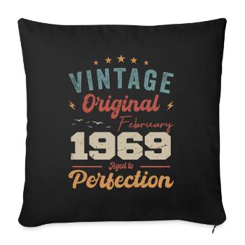 Born in February 1969 vintage 1969 birthday - Sofa pillowcase 17,3'' x 17,3'' (45 x 45 cm) - black - Front