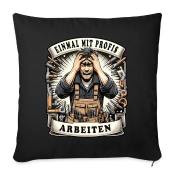 Une fois que j’ai travaillé avec des professionnels Charpentier - Housse de coussin décorative 45 x 45 cm - noir - Devant