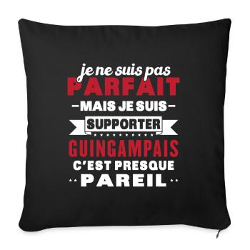 Pas parfaite mais je suis supporter Guingampais - Housse de coussin décorative 45 x 45 cm - noir - Devant