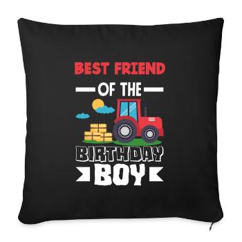 Best Friend From Birthday Boy Tractor - Sofa pillowcase 17,3'' x 17,3'' (45 x 45 cm) - black - Front
