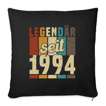 Legendary since 1994 - Sofa pillowcase 17,3'' x 17,3'' (45 x 45 cm) - black - Front