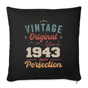 März 1943 Jahrgang geboren Vintage Geburtstag - Sofakissenbezug 45 x 45 cm - Schwarz - Vorne