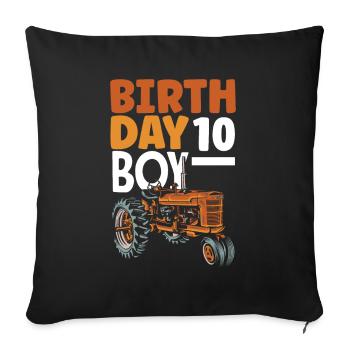 10th Birthday Tractor 10 Years Birthday Shirt - Sofa pillowcase 17,3'' x 17,3'' (45 x 45 cm) - black - Front