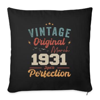 März 1931 Jahrgang geboren Vintage Geburtstag - Sofakissenbezug 45 x 45 cm - Schwarz - Vorne