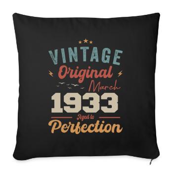 März 1933 Jahrgang geboren Vintage Geburtstag - Sofakissenbezug 45 x 45 cm - Schwarz - Vorne
