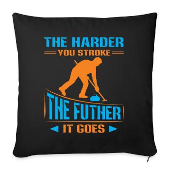Plus vous caressez fort, plus cela va loin - Housse de coussin décorative 45 x 45 cm - noir - Devant