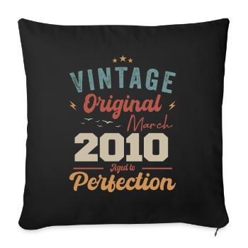März 2010 Jahrgang geboren Vintage Geburtstag - Sofakissenbezug 45 x 45 cm - Schwarz - Vorne