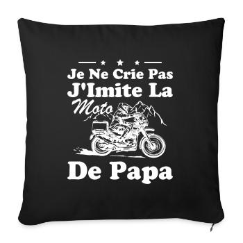 I'm not yelling I'm imitating dad's motorcycle humor - Sofa pillowcase 17,3'' x 17,3'' (45 x 45 cm) - black - Front