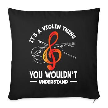 Violin Violin Violinist Violin Player - Sofa pillowcase 17,3'' x 17,3'' (45 x 45 cm) - black - Front