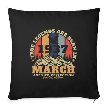 Cadeau D'anniversaire Nées En Mars 1937 - Housse de coussin décorative 45 x 45 cm - noir - Devant