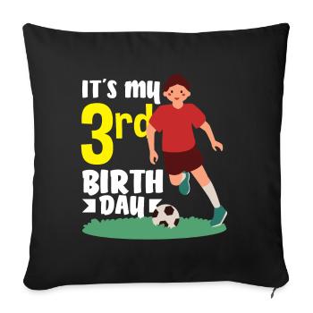 3rd Birthday 3 Years Soccer Soccer Player - Sofa pillowcase 17,3'' x 17,3'' (45 x 45 cm) - black - Front