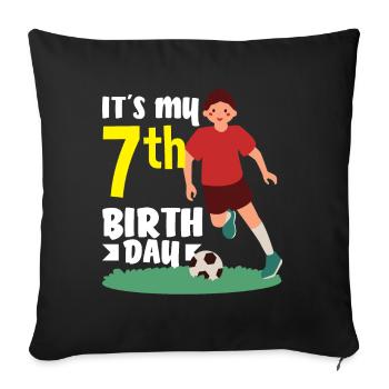7th Birthday 7 Years Soccer Soccer Player - Sofa pillowcase 17,3'' x 17,3'' (45 x 45 cm) - black - Front