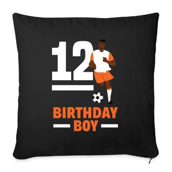 12th Birthday 12 Years Soccer Soccer Player - Sofa pillowcase 17,3'' x 17,3'' (45 x 45 cm) - black - Front