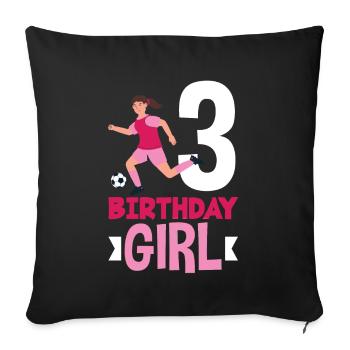 3rd Birthday 3 Years Soccer Soccer Player - Sofa pillowcase 17,3'' x 17,3'' (45 x 45 cm) - black - Front