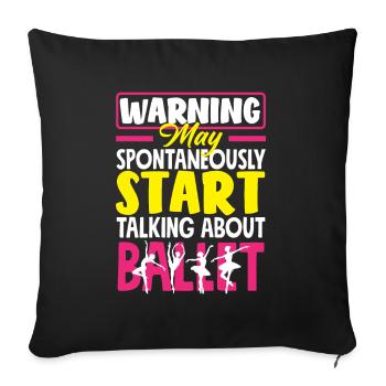 Süßes Ballerina Ballettänzerin Geschenk - Sofakissenbezug 45 x 45 cm - Schwarz - Vorne