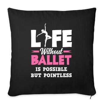 Süßes Ballerina Ballettänzerin Geschenk - Sofakissenbezug 45 x 45 cm - Schwarz - Vorne