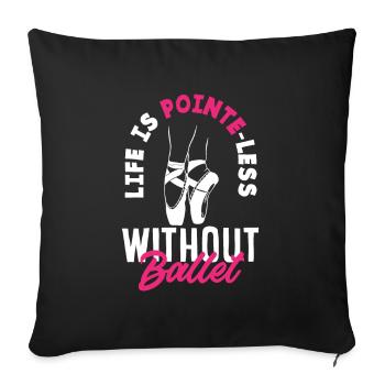 Süßes Ballerina Ballettänzerin Geschenk - Sofakissenbezug 45 x 45 cm - Schwarz - Vorne